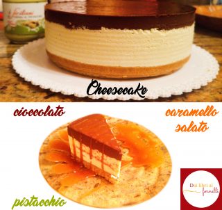 Cheesecake-pistacchio-cioccolato-e-caramello-salato
